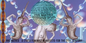 VNS-Matrix-A-Cyberfeminist-Manifesto-for-the-21st-Century_web